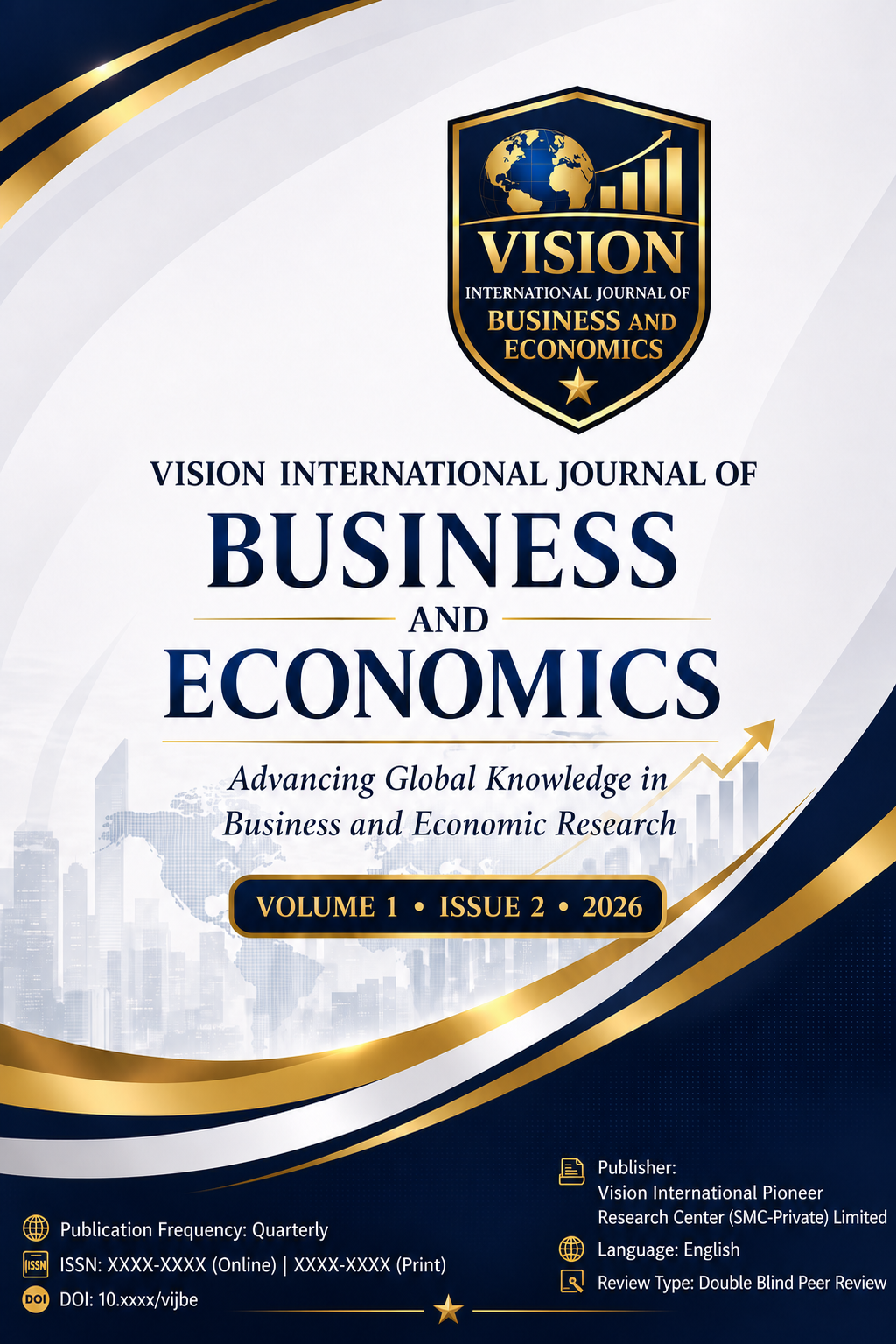 					View Vol. 1 No. 2 (2026): Vision International Journal of Business and Economics
				